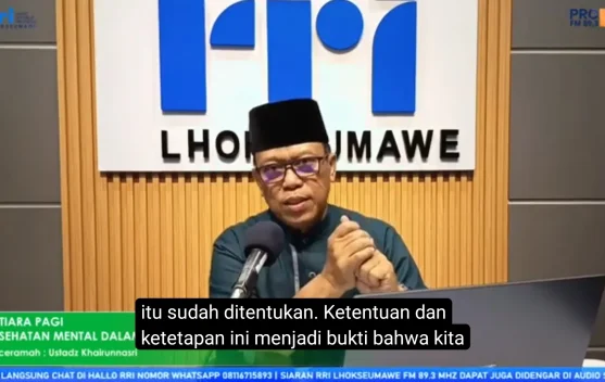 Ustadz Khairunasri: Kesehatan Mental dalam Islam