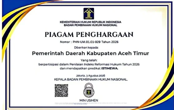 Aceh Timur Raih Predikat AA Indeks Reformasi Hukum 2026