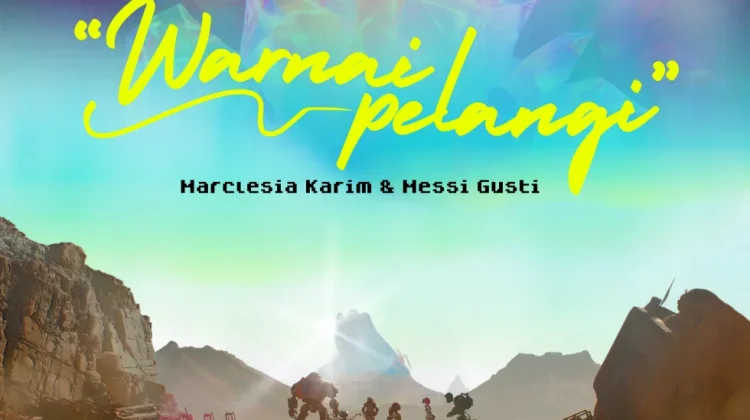 Warnai Pelangi Resmi Dirilis, Perkuat Nuansa Emosional Film Pelangi di Mars