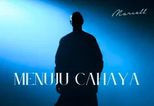Marcell Siahaan Rilis “Menuju Cahaya”, Angkat Perjalanan Batin dan Kejujuran Diri