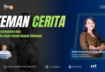 Kenali Penyebab & Tanda Anak Mengalami Over Stimulasi