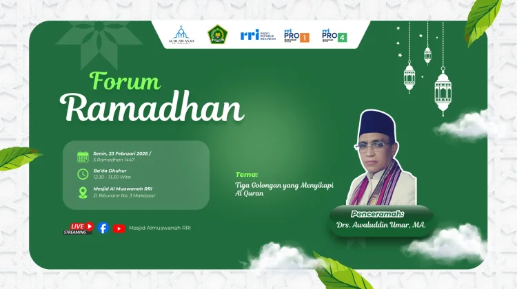 Forum Ramadhan RRI: Tiga Golongan yang Menyikapi Al-Qur'an
