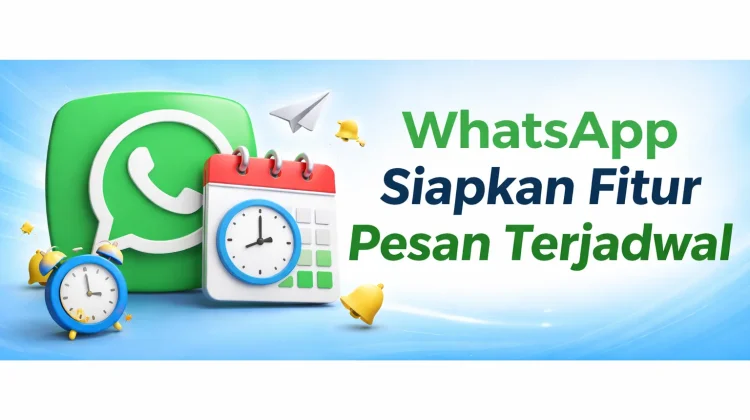 WhatsApp Uji Coba Fitur Scheduled Messages