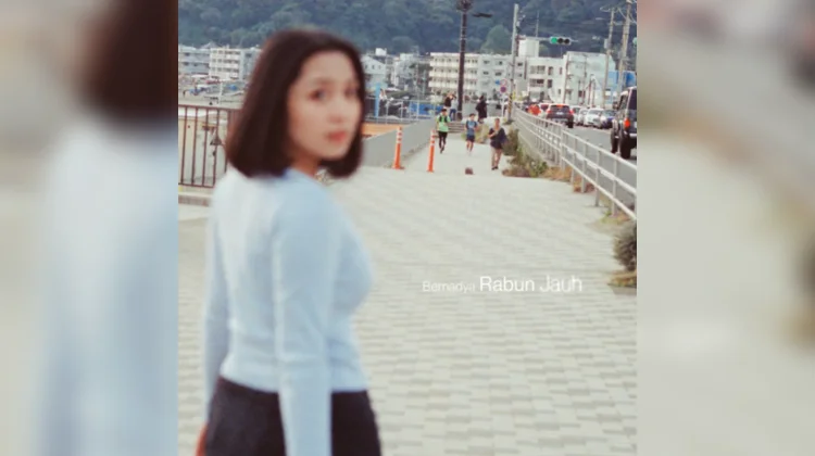 Makna Lagu “Rabun Jauh” Bernadya, Kerinduan yang Tak Selalu Terlihat Mata