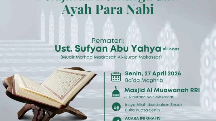 Pelajaran Berharga Dari Ayah Para Nabi