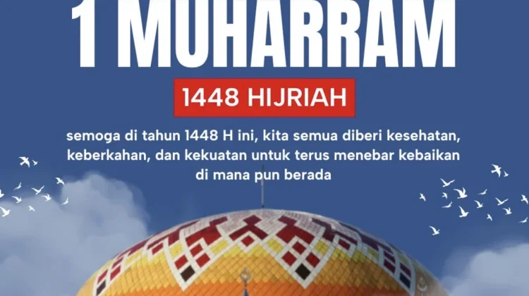 Tahun Baru Islam 1448 H Jadi Momentum Tingkatkan Ibadah dan Akhlak Mulia