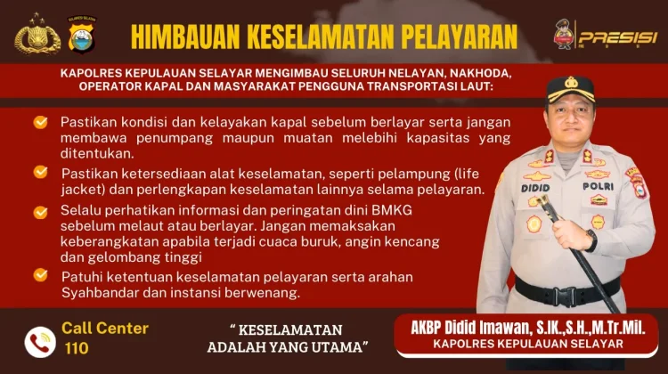 Kapolres Selayar  Sosialisasikan dan Pasang Himbauan  keselamatan pelayaran