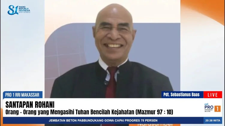 Pdt. Sebastianus Baas: Kasihi Tuhan, Bencilah Kejahatan