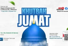 Khutbah Jumat RRI Makassar Kupas tentang Nikmat Dunia