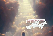 Lupa Akhirat Jadi Petaka Besar Bagi Mukmin