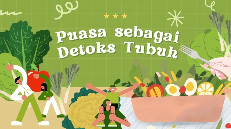 Puasa sebagai Detoksifikasi Tubuh