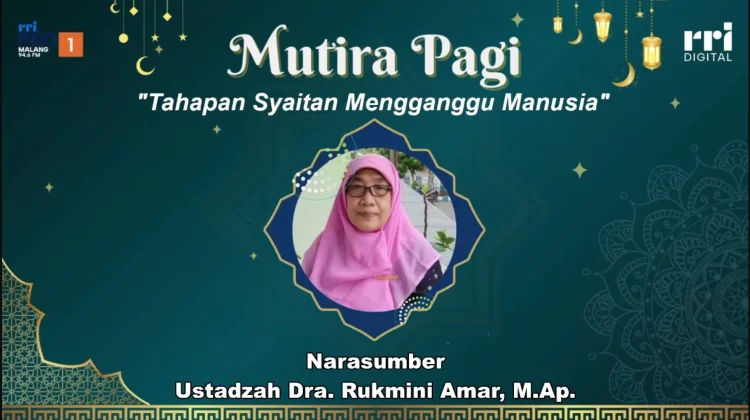 Ustazah Rukmini: Setan Dibelenggu saat Ramadhan, Jangan Kita Malah Membukanya
