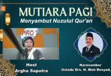 Momentum Nuzulul Qur’an Perkuat Cinta Al-Qur’an