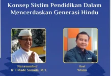 Konsep Sistem Pendidikan dalam Mencerdaskan Generasi Hindu