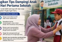 Tips Dampingi Anak di Hari Pertama Sekolah