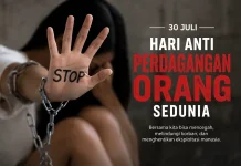 30 Juli: Hari Anti Perdagangan Orang Sedunia