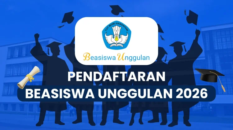 Jangan Sampai Terlewat! Beasiswa Unggulan 2026 Segera Dibuka
