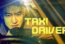Drama Korea “Taxi Driver” Kisah Balas Dendam yang Menegangkan dan Penuh Aksi
