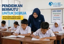 Pendidikan Bermutu untuk Semua, IGI Sulbar: Fokus pada Kualitas Peserta Didik