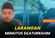Larangan Memutus Silaturahim: Menjaga Hubungan, Menjaga Keberkahan