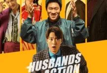 Husbands in Action: Aksi Seru Dibalut Komedi dan Drama Keluarga