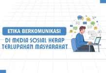 Etika Berkomunikasi di Media Sosial Kerap Terlupakan Masyarakat