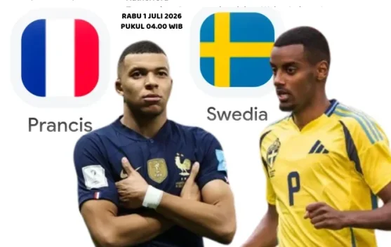 Prancis Tantang Swedia di Babak 32 Besar Piala Dunia 2026, Laga Sarat Gengsi