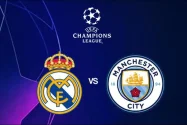 Jadwal Liga Champions, Real Madrid vs Manchester City