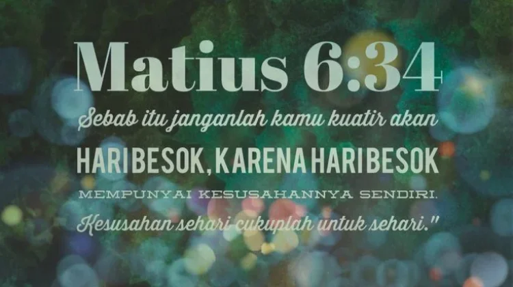 Renungan Katolik: Jangan Kuatir, Yesus Jaminannya