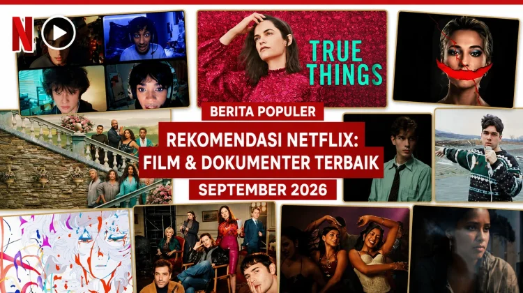 Rekomendasi Film dan Dokumenter Terbaru Netflix September 2026