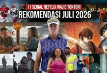 Rekomendasi 11 Serial Netflix Juli 2026 yang Wajib Ditonton