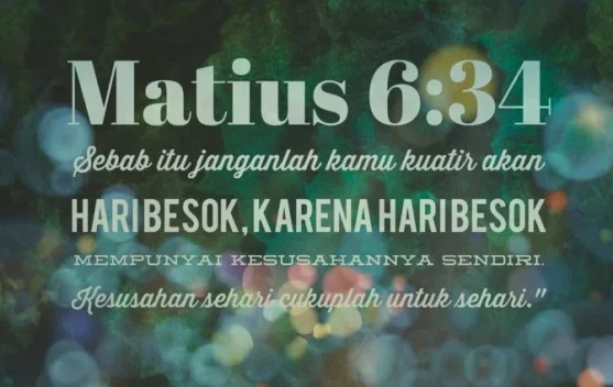 Renungan Katolik: Jangan Kuatir, Yesus Jaminannya