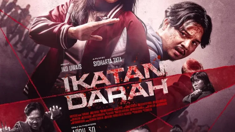 Film Ikatan Darah Suguhkan Aksi Kelam Konflik Keluarga