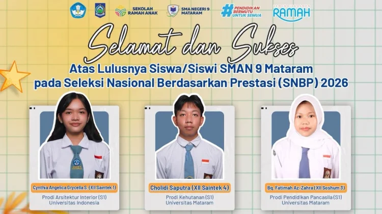 Tembus UI hingga Unram, SMAN 9 Mataram Catat 90 Kelulusan SNBP dan SNBT 2026