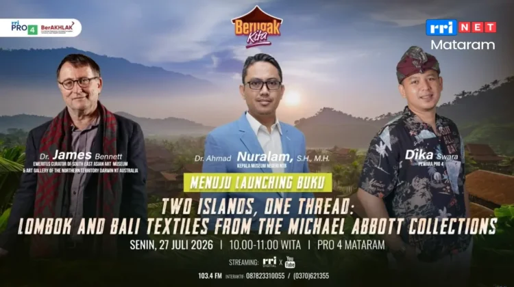 Gandeng Australia, Museum NTB Bedah Literasi Kain Lombok