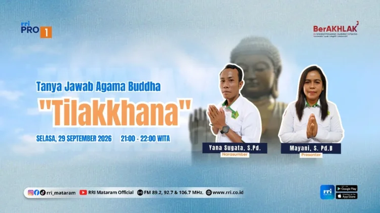 Tilakkhana Jadi Pedoman Umat Buddha Memahami Hakikat Kehidupan
