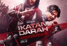 Film Ikatan Darah Suguhkan Aksi Kelam Konflik Keluarga