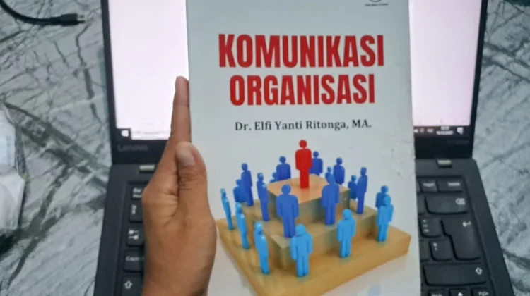 Elfiyanti Tuangkan Cara Kerja Institusi dalam Komunikasi Organisasi
