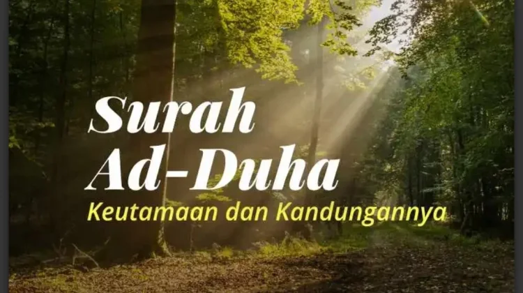 Makna surah Ad-Duha dalam Hidup
