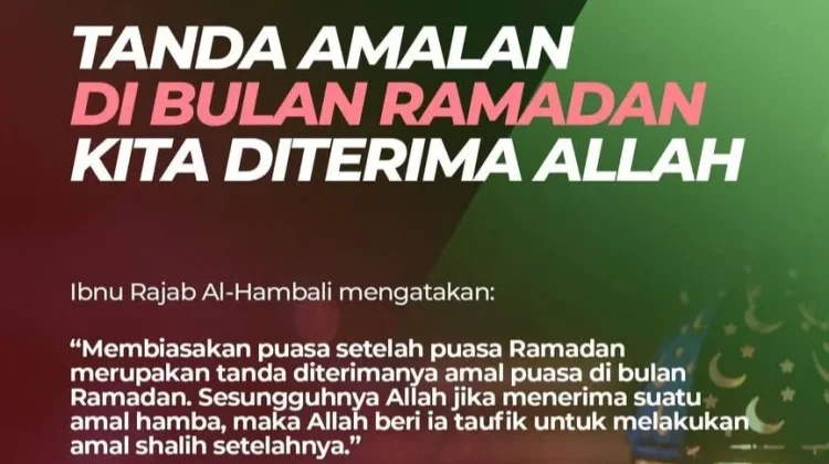 Tanda puasa Seorang Muslim Diterima
