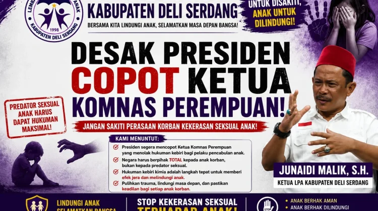 Tolak Hukuman Kebiri, LPA Deli Serdang Minta Presiden Copot Ketua Komnas Perempuan