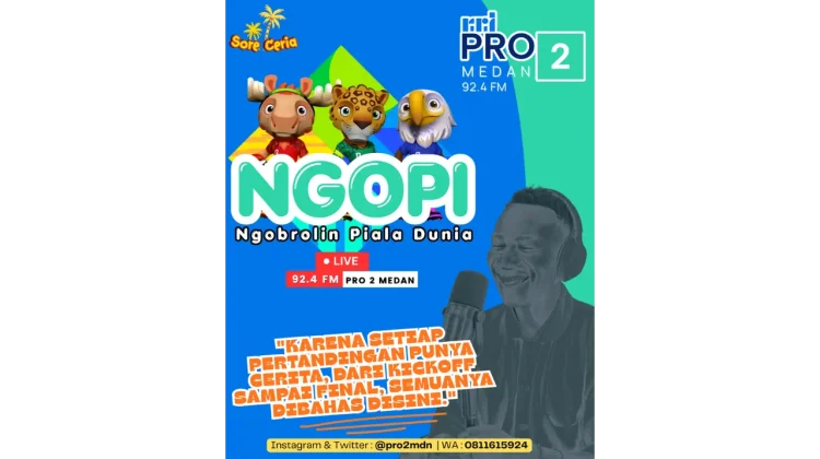 Pro 2 Medan Hadirkan Program 'NGOPI' Sambut Piala Dunia 2026