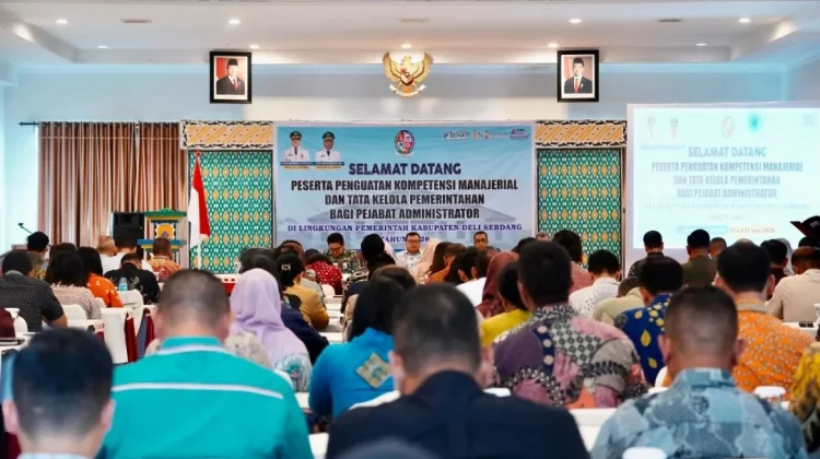 Pemkab Deli Serdang Perkuat Kompetensi 132 Pejabat Administrator