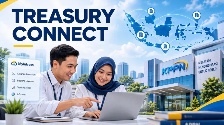 Treasury Connect Perluas Akses Layanan Perbendaharaan