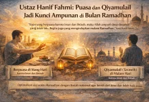 Ustaz Hanif Fahmi: Ramadhan Momentum Pembersihan Dosa dan Jiwa