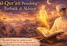 Al-Qur’an Akan Memberi Syafaat di Hari Kiamat
