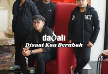 Dadali Luncurkan Single Terbaru "disaat Kau Berubah"