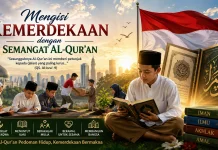 Mengisi Kemerdekaan dengan Semangat Alquran