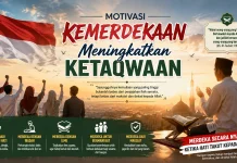 Motivasi Kemerdekaan Tingkatkan Ketaqwaan