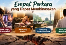 Empat Perkara yang dapat Membinasakan